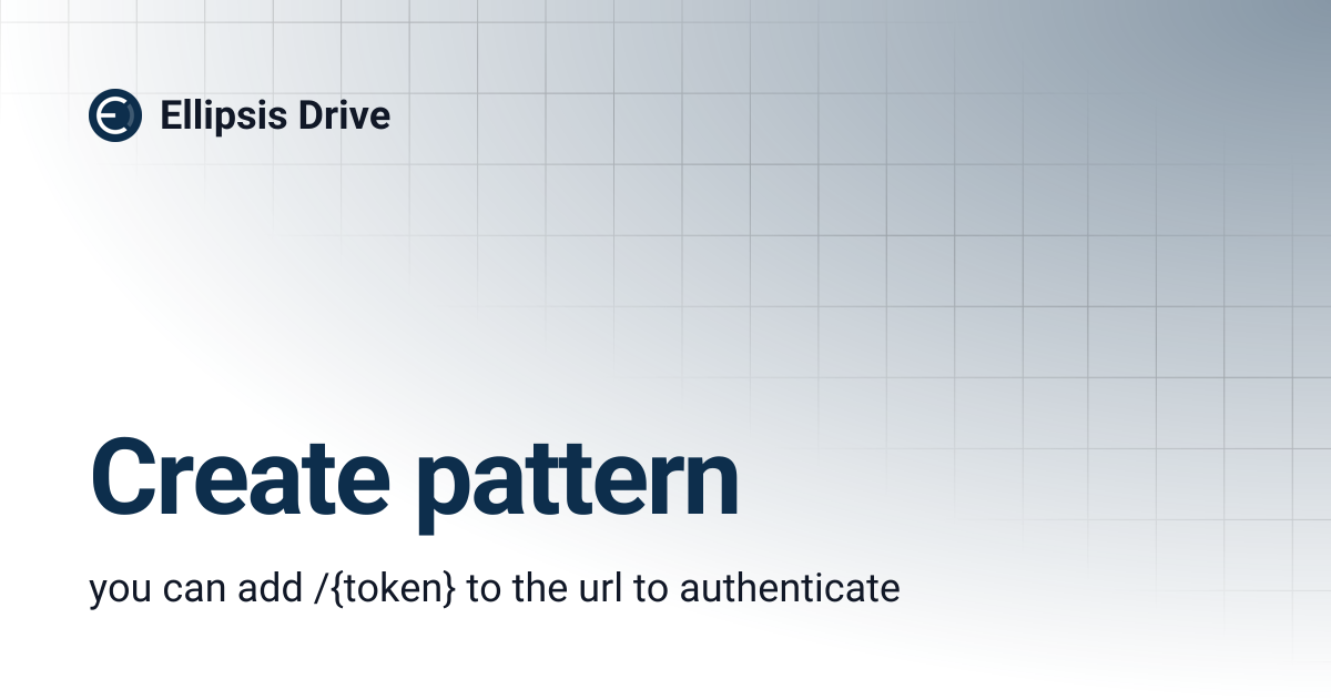 Create pattern | Ellipsis Drive